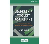 Leadership Toolkit For Asians