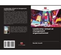 Leadership Virtuel Et Changement Organisationnel