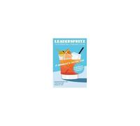 Leaderspritz - The Interpersonal Leadership Cocktail