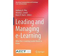 Leading And Managing E-Learning
