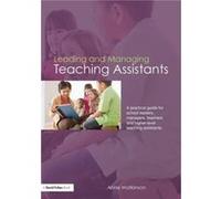 Leading and Managing Teaching Assistants by Anne Watkinson Paperback Book Anne Watkinson (Auteur)