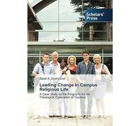 Leading Change In Campus Religious Life