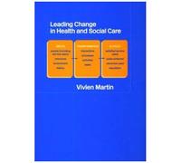 Leading Change In Health And Social Care