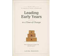 Leading Early Years: In a Time of Change