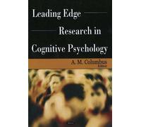 Leading Edge Research In Cognitive Psychology