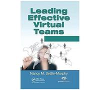 Leading Effective Virtual Teams
