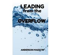 Leading from the Overflow