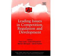 Leading Issues In Competition, Regulation And Development