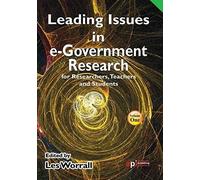 Leading Issues In E-Government Research For Researchers, Teachers And Students