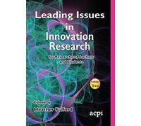Leading Issues In Innovation Research Volume 2