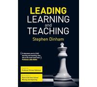 Leading Learning and Teaching