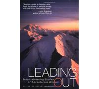 Leading Out: Mountaineering Stories of Adventurous Women by Rachel Da Silva (1998-09-02)