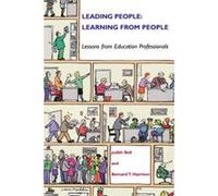 Leading People Bernard T. Harrison, Judith Bell (Auteur)