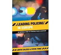 Leading Policing In Europe