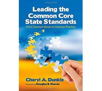 Leading The Common Core State Standards
