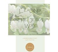 Leading, the Jesus Way