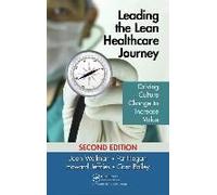 Leading The Lean Healthcare Journey