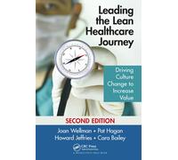 Leading The Lean Healthcare Journey
