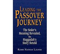 Leading The Passover Journey
