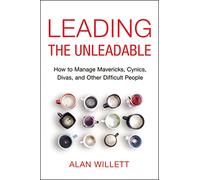 Leading the Unleadable by Alan Willett Alan Willett (Auteur)