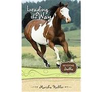 Leading the Way, Keystone Stables Marsha Hubler (Auteur)