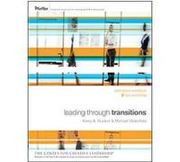 Leading Through Transitions Kerry Bunker, Michael Wakefield (Auteur)