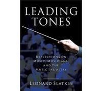 Leading Tones Leonard Slatkin, (Auteur)