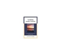 Leading Under Duress