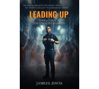 LEADING UP Finding Peace in the Chaos of Corrections - Jameel D Davis - ElevatedWaves Publishing - ebook (ePub) - Livre