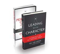 Leading With Character / The Personal Credo Journal