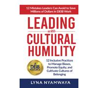 Leading With Cultural Humility