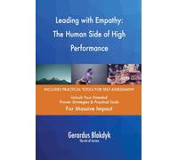Leading with Empathy: The Human Side of High Performance