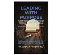 Leading with Purpose: The Transformative Power of Training on Organizational Performance (A Research Study with Biblical Perspective)