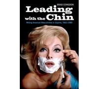 Leading with the Chin: Writing American Masculinities in Esquire, 1960-1989
