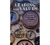 Leading With Values by Ken Shotts Ken Shotts (Auteur)