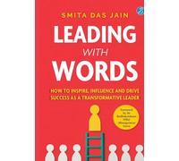 Leading With Words (Edition1st)