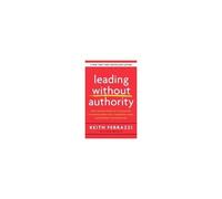 Leading Without Authority