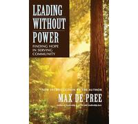 Leading Without Power: Finding Hope in Serving Community