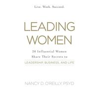 Leading Women by Nancy D OReilly Nancy D OReilly (Auteur)