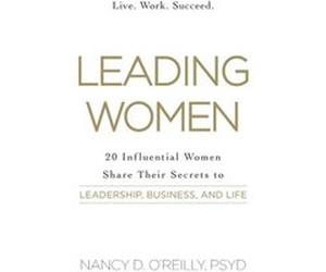 Leading Women by Nancy D OReilly Nancy D OReilly (Auteur)