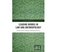 Leading Works In Law And Anthropology