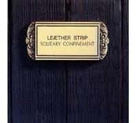 Leaether Strip - Solitary Confinement