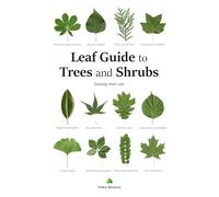 Leaf Guide to Trees and Shrubs
