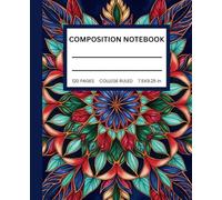 Leaf Mandala Composition Notebook: College Ruled, 120 Pages, 7.5x9.25 Inches: For College Lecturers, University Students & Office Professionals - A Botanical Companion