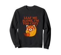 Leaf Me Alone I'm Too Cozy Red Panda Fall Sweatshirt