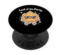 Leaf of The Party, Happy Fall Harvest Autumn Leaf, Jeu de Mots PopSockets PopGrip Adhésif