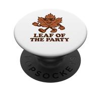 Leaf of The Party, Happy Fall Harvest Autumn Leaf, Jeu de Mots PopSockets PopGrip Adhésif