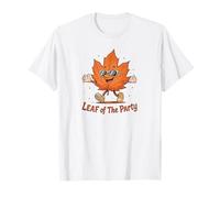 Leaf of The Party, Happy Fall Harvest Autumn Leaf, Jeu de Mots T-Shirt