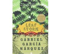 Leaf Storm: and Other Stories - Classic Colombian Literary Fiction and Magical Realism from the Nobel Prize Winner