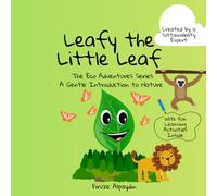Leafy the Little Leaf: A Gentle Introduction to Nature for Kids